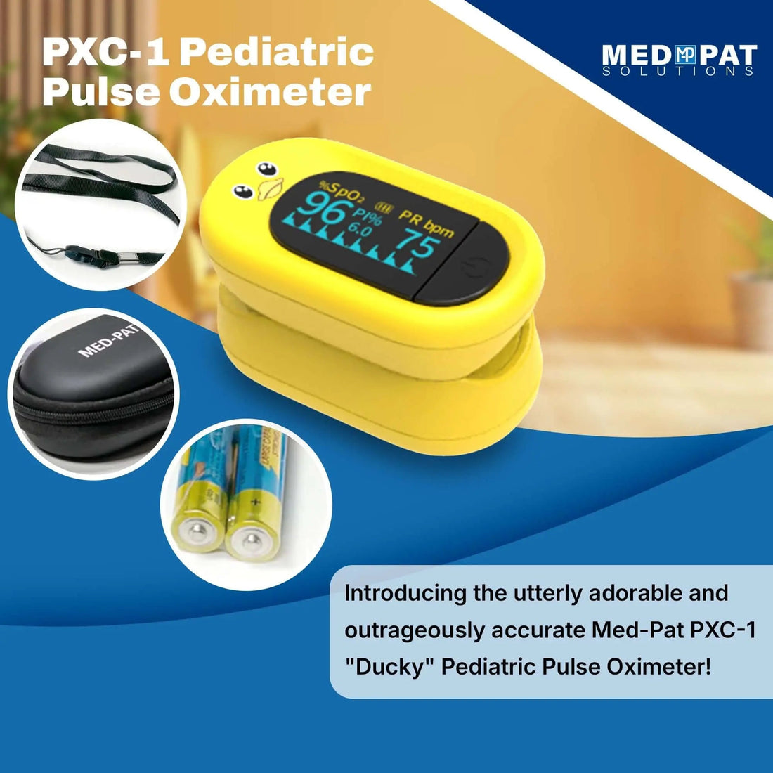 Med-Pat Ducky Kid-Friendly Pulse Oximeter PXC-1