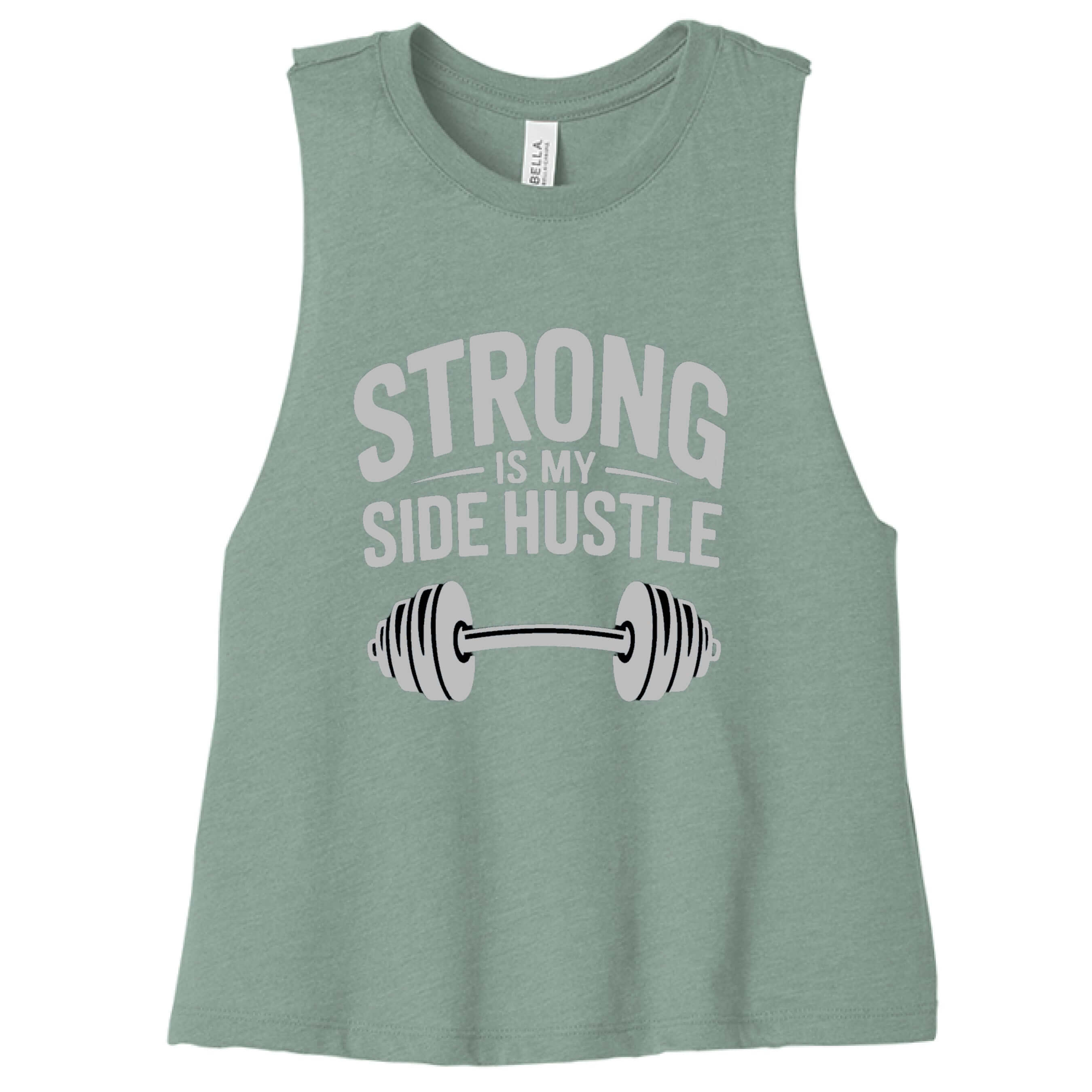 Strong is My Side Hustle - Women's Racerback Tank