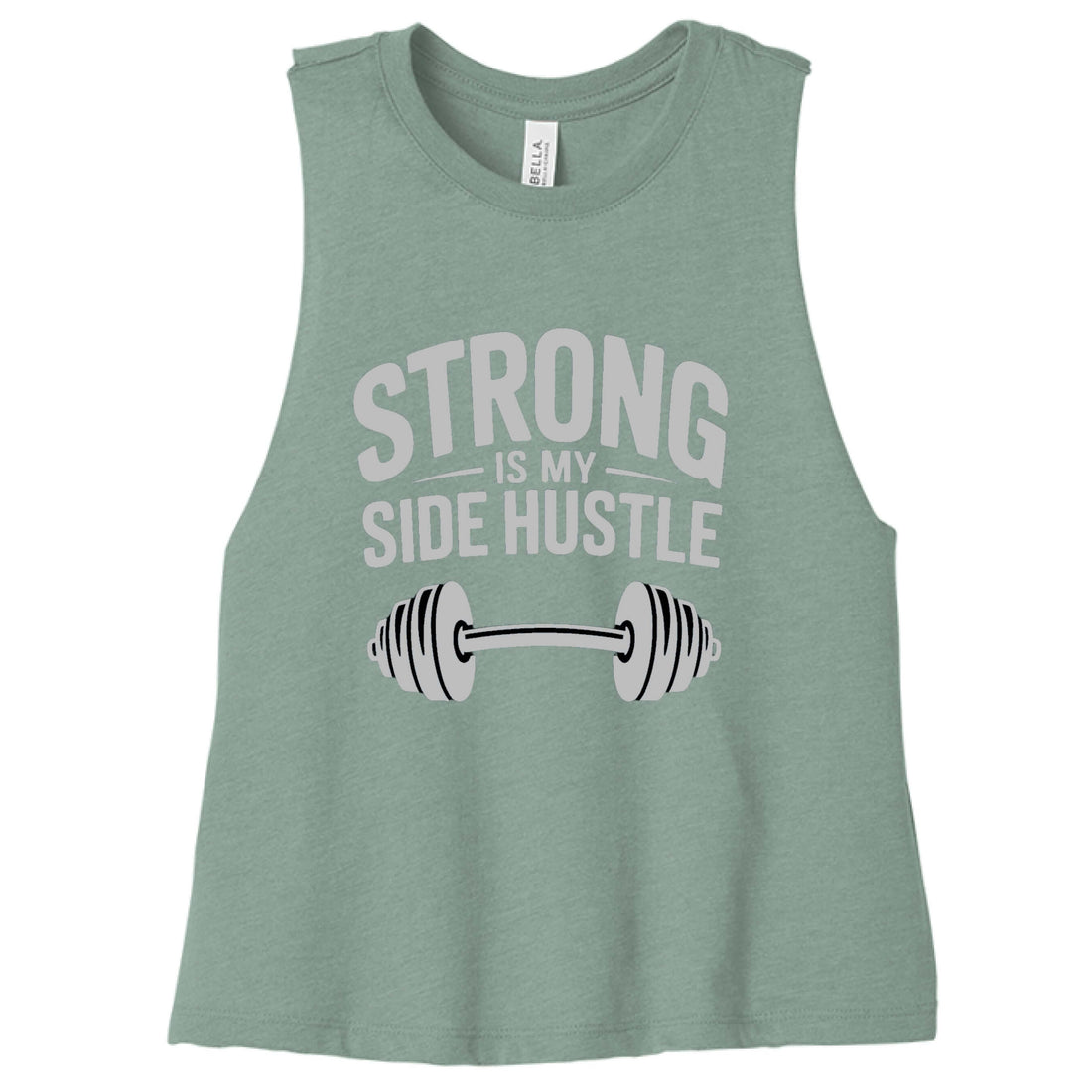 Strong is My Side Hustle - Women's Racerback Tank