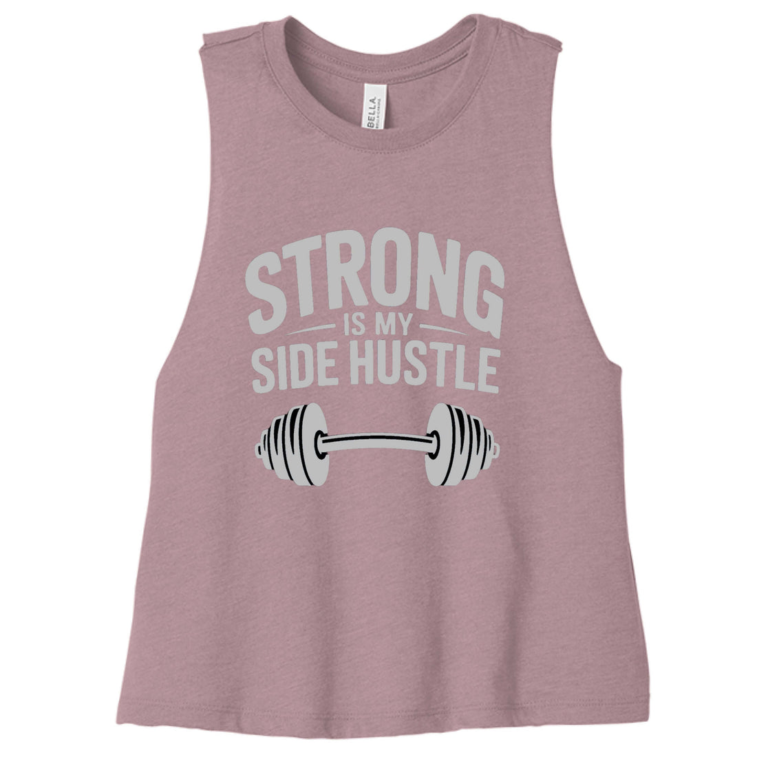 Strong is My Side Hustle - Women's Racerback Tank