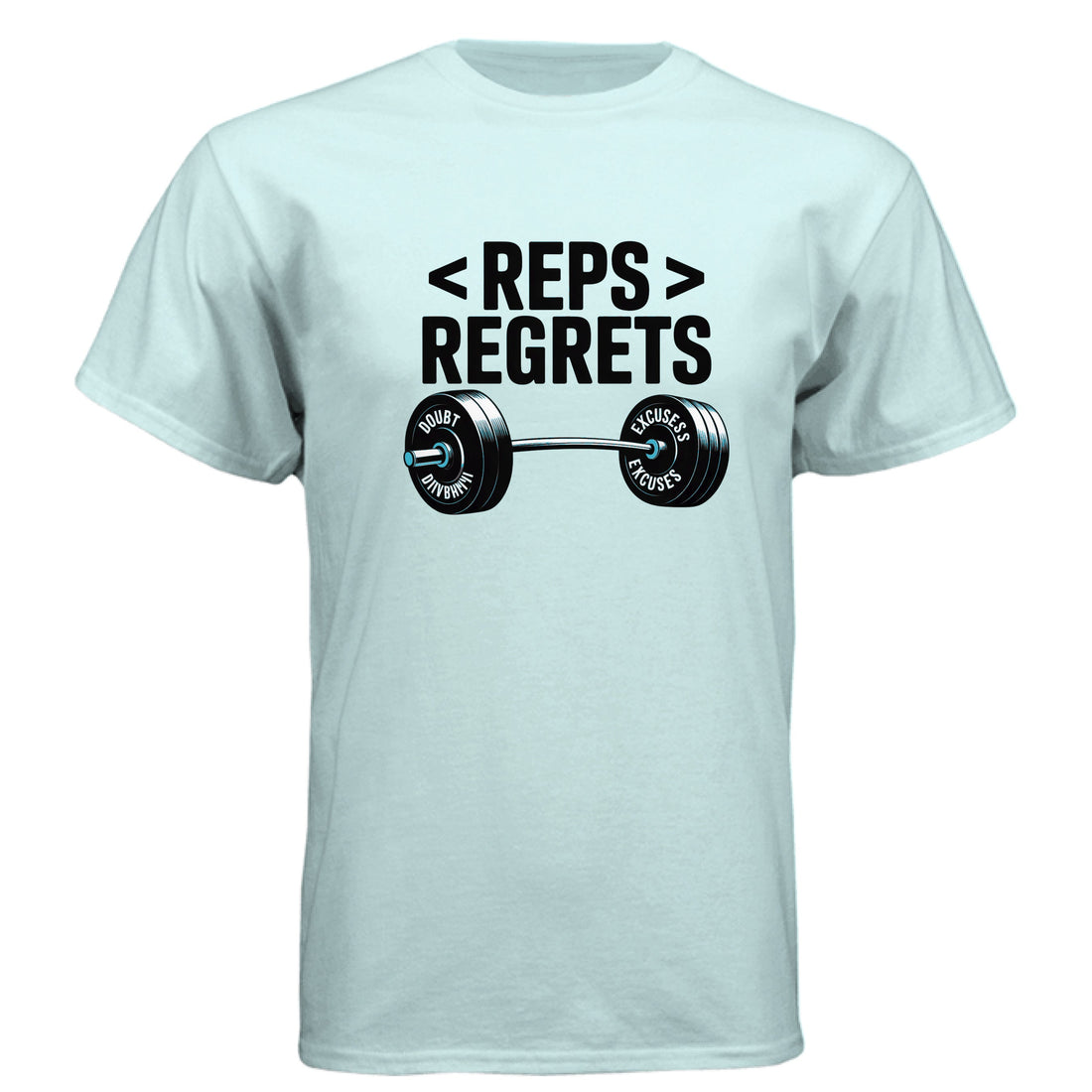 Reps over Regrets Short Sleeve T-Shirt